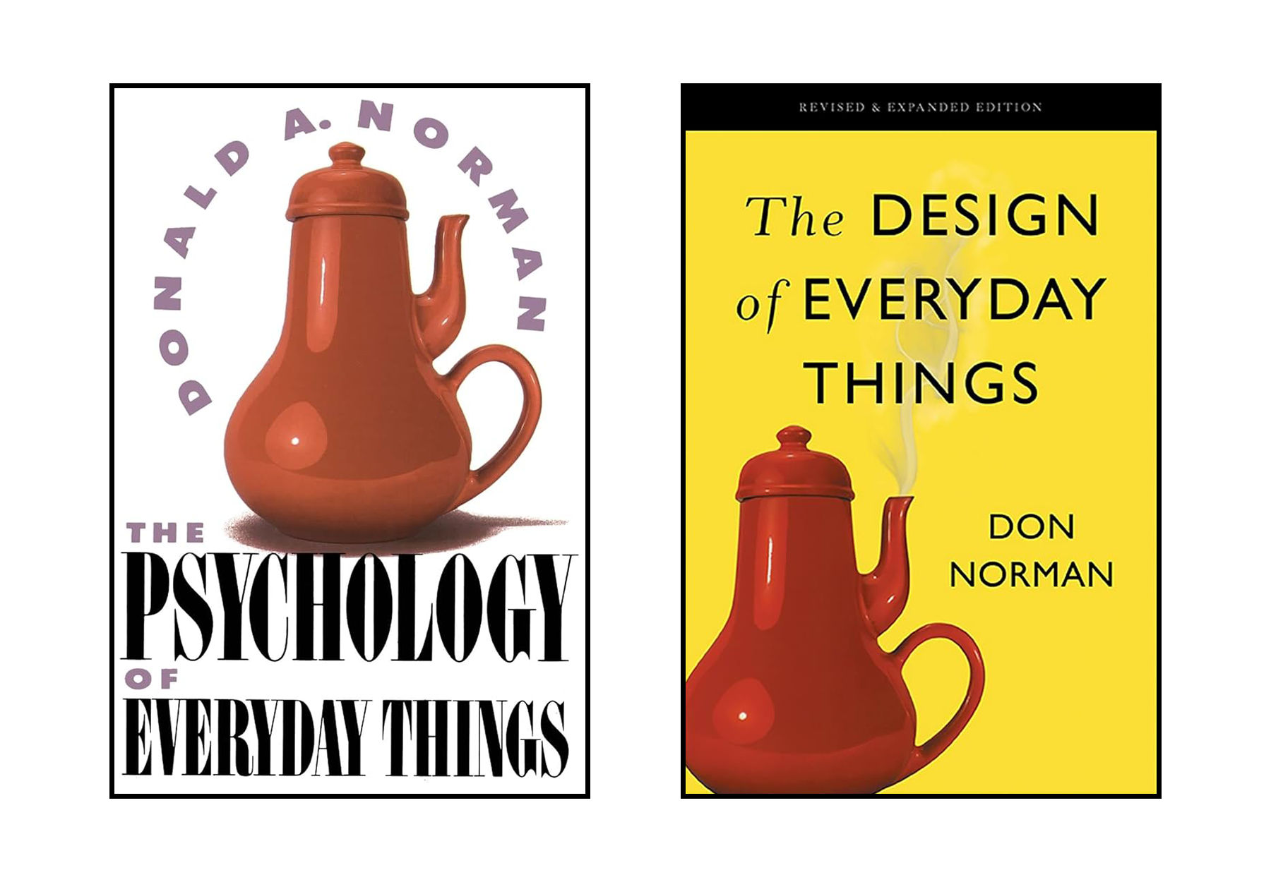 The book covers for “The Psychology of Everyday Things” and “The Design of Everyday Things” both feature an image of a coffeepot with a handle and an upward-facing spout on the same side.